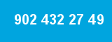 902 432 27 49 902 432 27 49